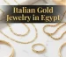 Italian Gold Jewelry in Egypt